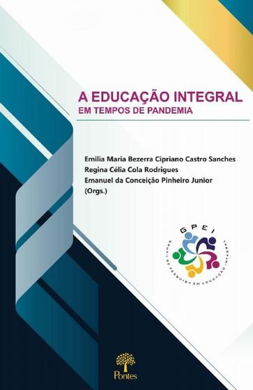 Imagem de Educacao Integral em Tempos de Pandemia, A