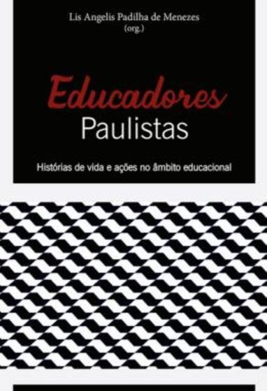 Imagem de Educadores Paulistas - Historias De Vida E Acoes No Ambito Educacional - AUTORES ASSOCIADOS
