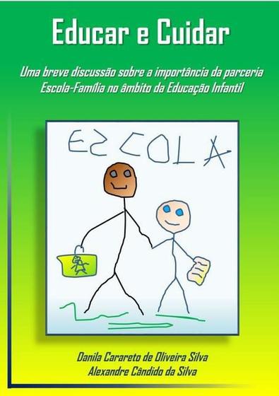 EDUCAR E CUIDAR - - Livros de Educação - Magazine Luiza