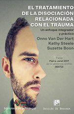 Imagem de El tratamiento de la disociación relacionada con el trauma. Un enfoque integrador y práctico - Desclée De Brouwer