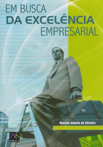 Imagem de Em Busca da Excelência Empresarial