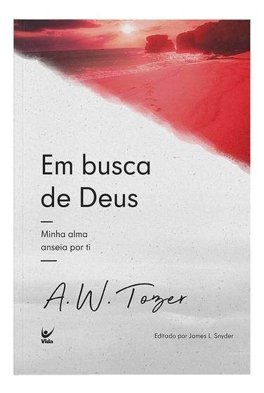 Imagem de Em Busca de Deus - Minha Alma Anseia Por Ti Sortido