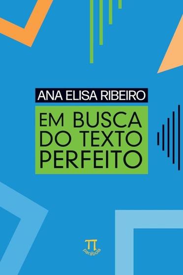 Imagem de Em Busca do Texto Perfeito