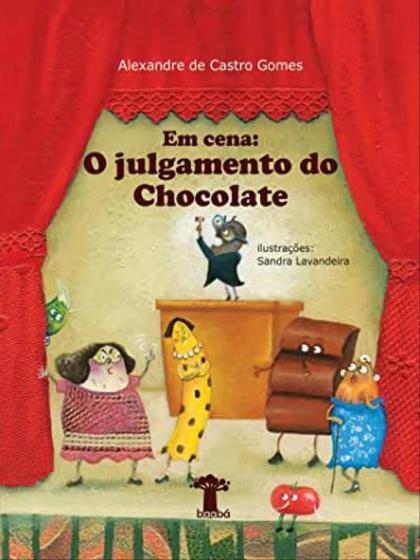 Imagem de Em cena: o julgamento do chocolate