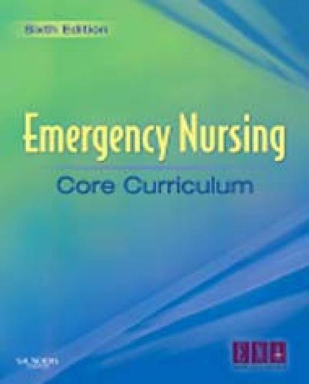 Imagem de Emergency nursing core curriculum - W.B. SAUNDERS
