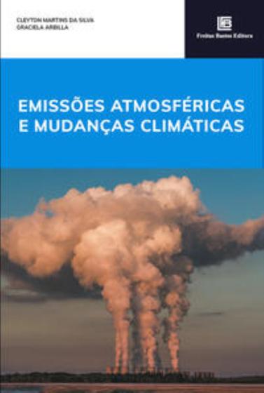 Imagem de Emissões Atmosféricas E Mudanças Climáticas