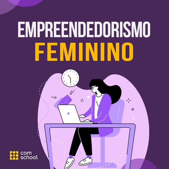 Imagem de Empreendedorismo Feminino