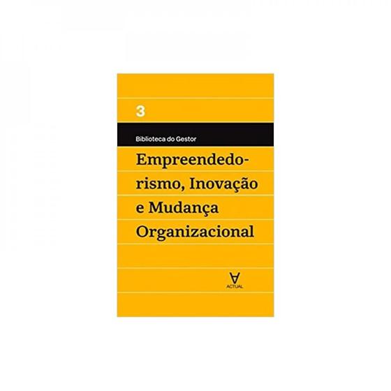 Imagem de Empreendedorismo, inovaçao e mudança organizacional - vol. 3