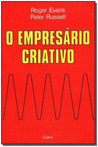 Imagem de Empresário Criativo, O - PENSAMENTO - GRUPO PENSAMENTO