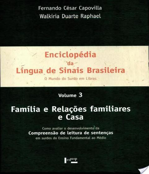 Imagem de ENCICLOPEDIA DA LINGUA DE SINAIS BRASILEIRA VOL 3 - EDUSP -  