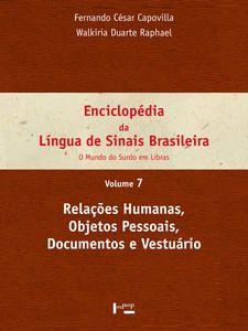 Imagem de Enciclopédia da Língua de Sinais Brasileira Vol. 7: Relações Humanas, Objetos Pessoais, Documentos e - Edusp