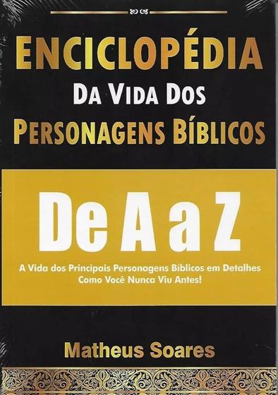 Imagem de Enciclopedia da vida dos personagens biblicos de a a z - matheus soares