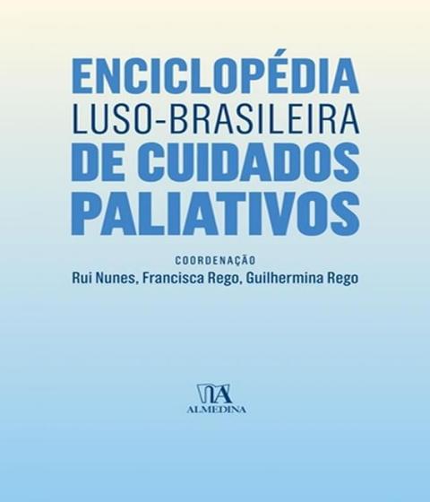 Imagem de Enciclopedia luso-bra.de cuid. paliativo - 01ed/18 - ALMEDINA