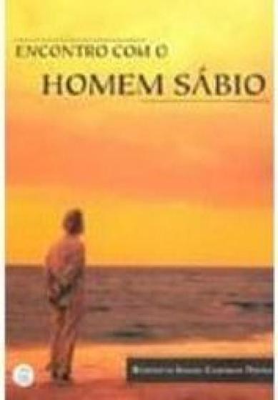 Imagem de Encontro com o homem sabio, o