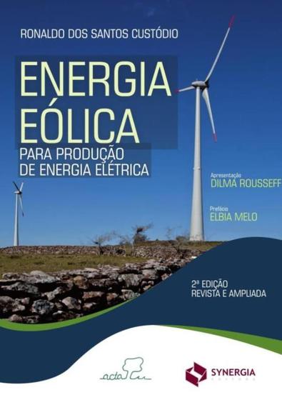 Imagem de Energia Eolica - Para Producao De Energia Eletrica - 2ª Ed - SYNERGIA
