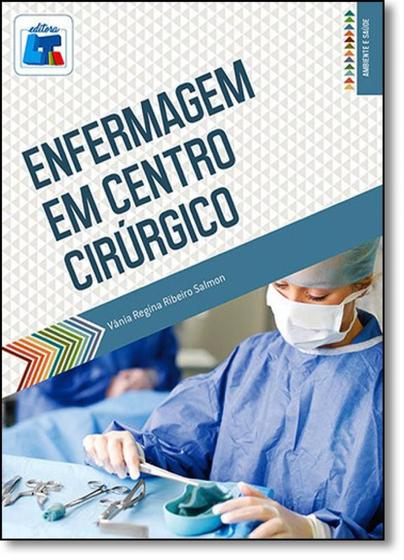 Imagem de Enfermagem em Centro Cirúrgico - LIVRO TECNICO