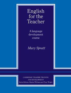 Imagem de English for the teacher-a language development cou - Cambridge University Press