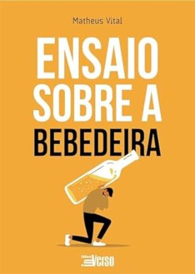 Imagem de Ensaio sobre a bebedeira - Editora InVerso 