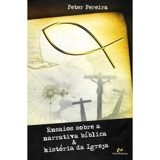 Imagem de Ensaios sobre a narrativa biblica e historia da ig