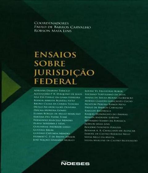 Imagem de Ensaios Sobre Jurisdição Federal - Noeses