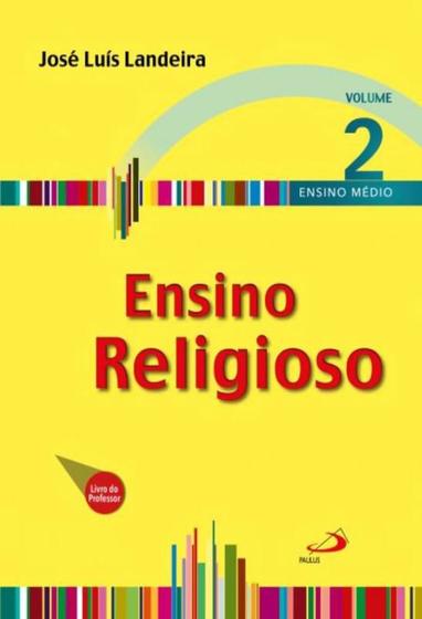 Imagem de Ensino religioso - volume 2 - ensino medio - livro do professor