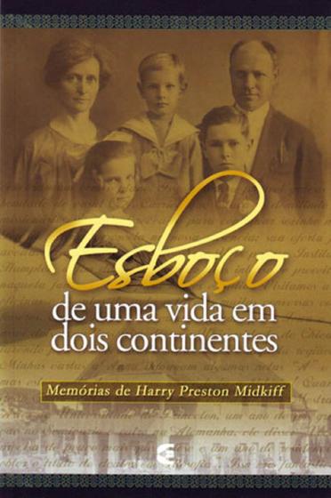 Imagem de Esboço de Uma Vida em Dois Continentes - Cultura Cristã