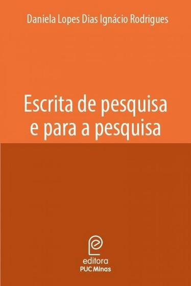 Imagem de Escrita de pesquisa e para a pesquisa - EDITORA PUC MINAS