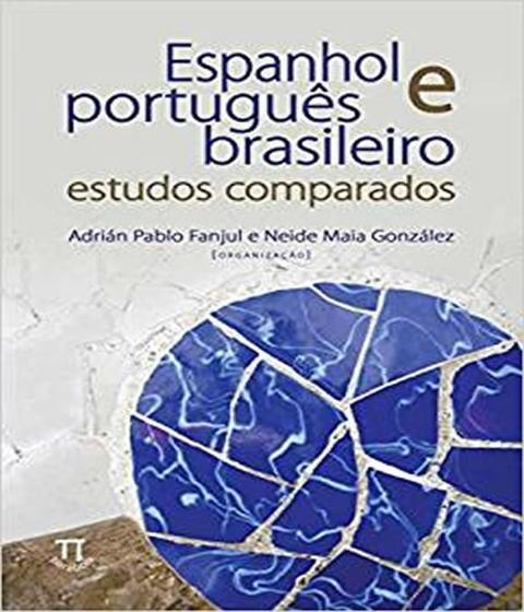 Imagem de Espanhol e português brasileiro. estudos comparados