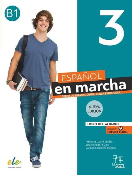 Imagem de Español En Marcha 3 - Libro Del Alumno Con Licencia Digital - Nueva Edición - Sgel