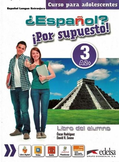 Imagem de Espanol por supuesto 3 (a2+) - libro del alumno - EDELSA (ANAYA)