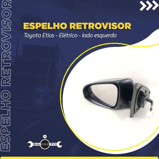 Imagem de Espelho Retrovisor Esquerdo Toyota Etios 14 6008102216