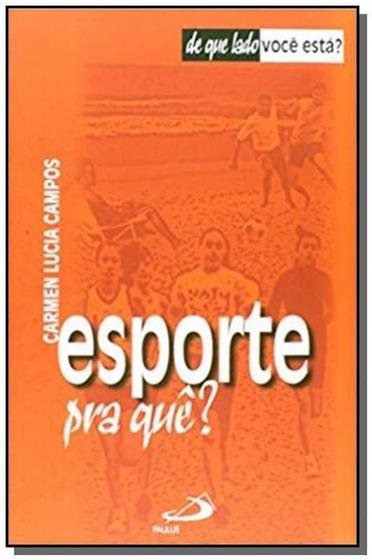 Imagem de Esporte pra quê - PAULUS