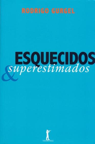 Imagem de Esquecidos & Superestimados - Vide Editorial
