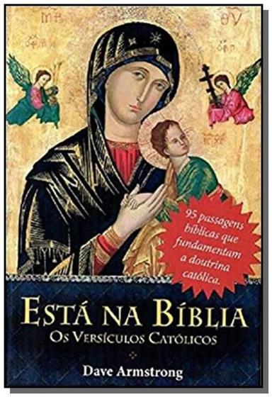 Imagem de Esta Na Biblia - Os Versiculos Catolicos - Klasika - VIDE EDITORIAL