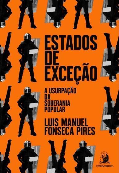 Imagem de Estados de Exceção: A Usurpação da Soberania Popular - CONTRACORRENTE EDITORA                            