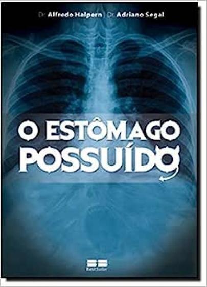 Imagem de Estomago possuido, o - BEST SELLER