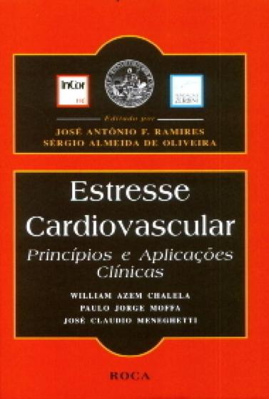 Imagem de Estresse cardiovascular - principios e aplicacoes clinicas - ROCA