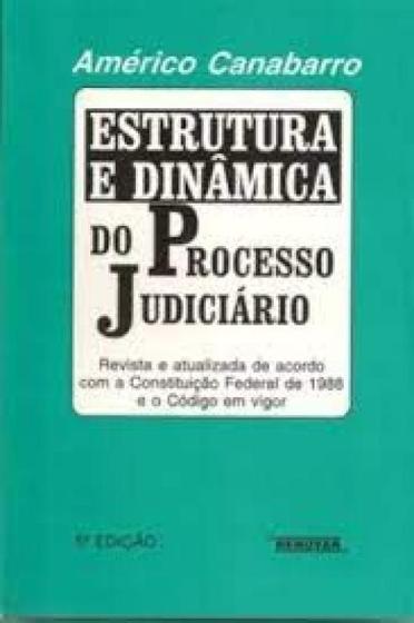 Imagem de Estrutura dinamica processo judiciario