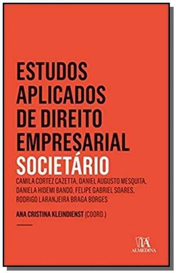 Imagem de Estudos Apl. Dto Empresarial-Societario-03Ed/18 - ALMEDINA