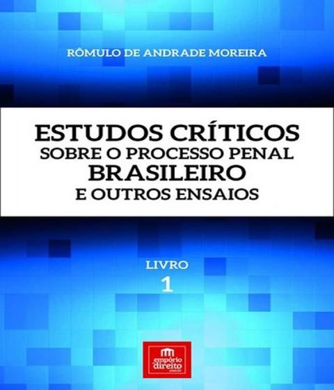 Imagem de Estudos criticos sobre o processo penal brasileiro e outros ensaios - livro 1 - Emporio Do Direito