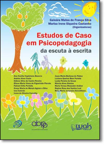 Imagem de Estudos de Caso em Psicopedagogia: Da Escota À Escrita - WAK