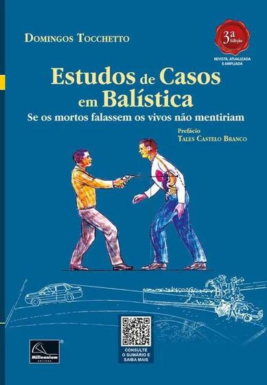 Imagem de Estudos De Casos Em Balística - 3ª Edição 2024 Millennium