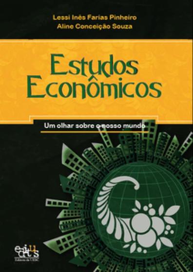 Imagem de Estudos econamicos: um olhar sobre o nosso mundo - EDITUS