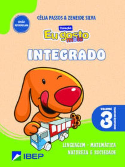 Imagem de Eu Gosto MAis Educação Infantil Volume 3 Integrado - Edição Reformulada Bncc