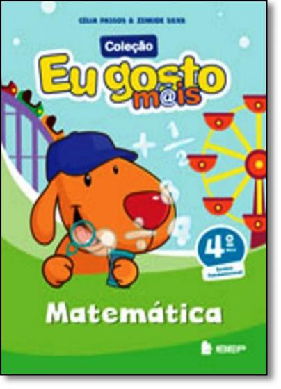 Imagem de Eu Gosto Mais - Matemática - 4º Ano - 3ª Ed. 2015 - Ibep