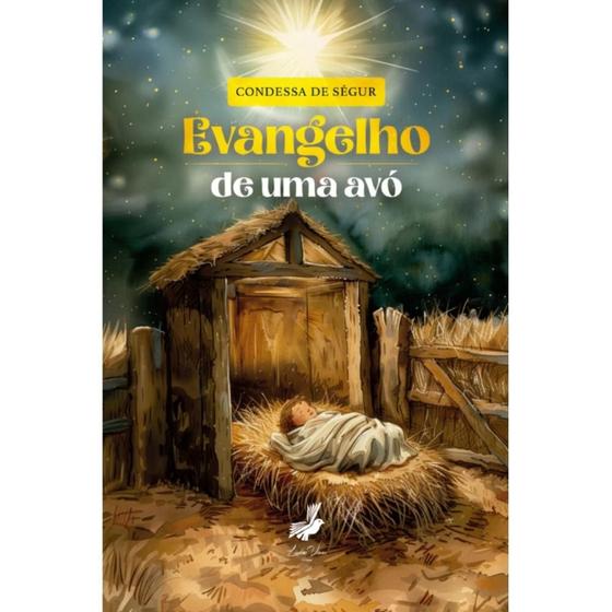 Imagem de Evangelho de uma avó ( Condessa de Ségur )