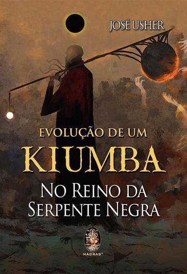 Imagem de Evolução de um Kiumba: no Reino da Serpente Negra - Vol. 1 - MADRAS
