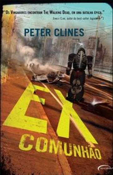 Imagem de Ex Comunhão Vol 3 - Peter Clines