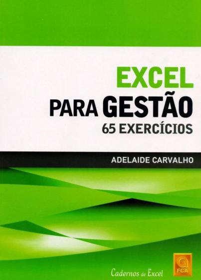 Imagem de Excel Para Gestão. 65 Exercícios - FCA