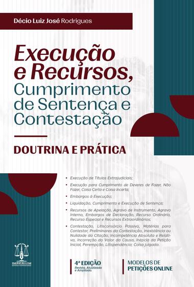 Imagem de EXECUÇÃO E RECURSOS, CUMPRIMENTO DE SENTENÇA E CONTESTAÇÃO - 4ª EDIÇÃO - Editora Imperium